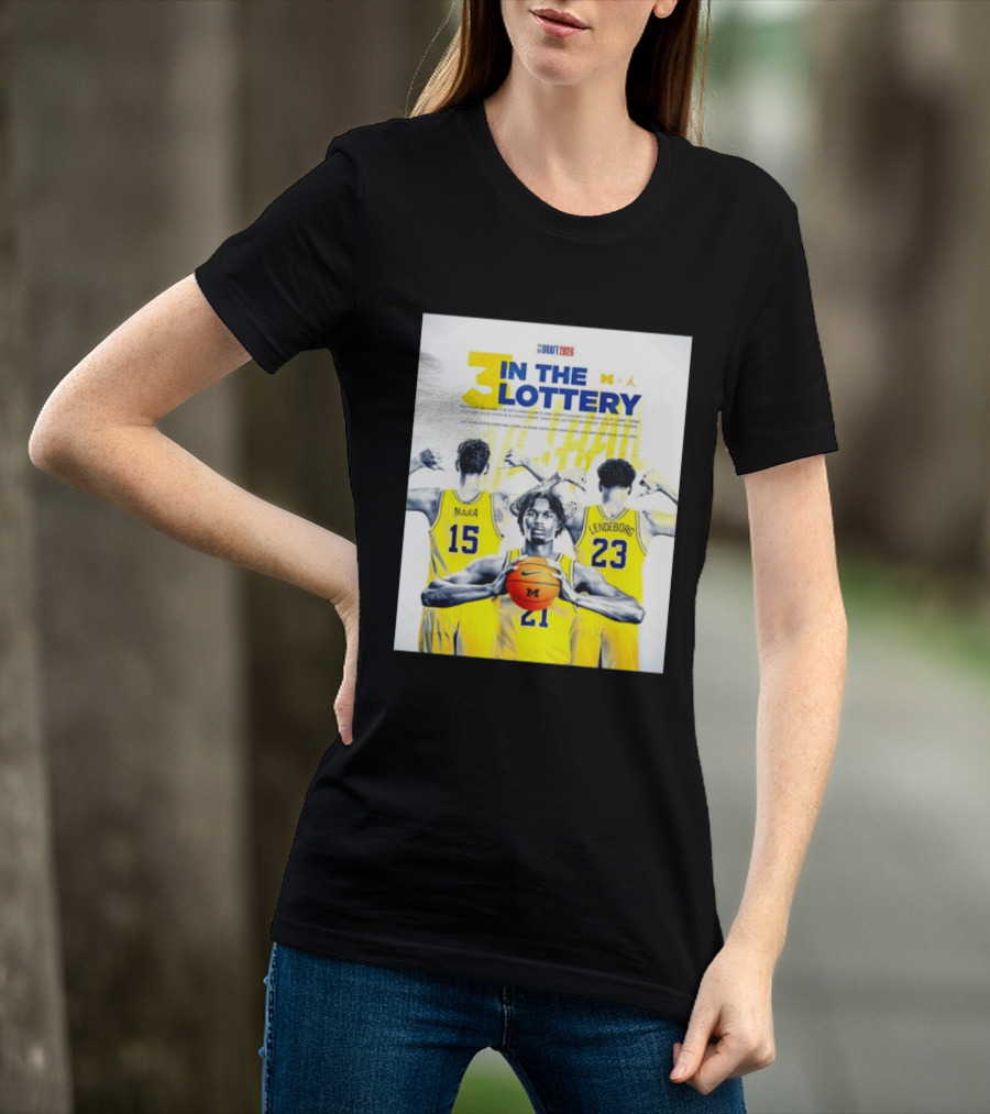 3 In The Lottery NBA Draft 2026 Mara Lendeborg Morez Johnson Michigan T-Shirt