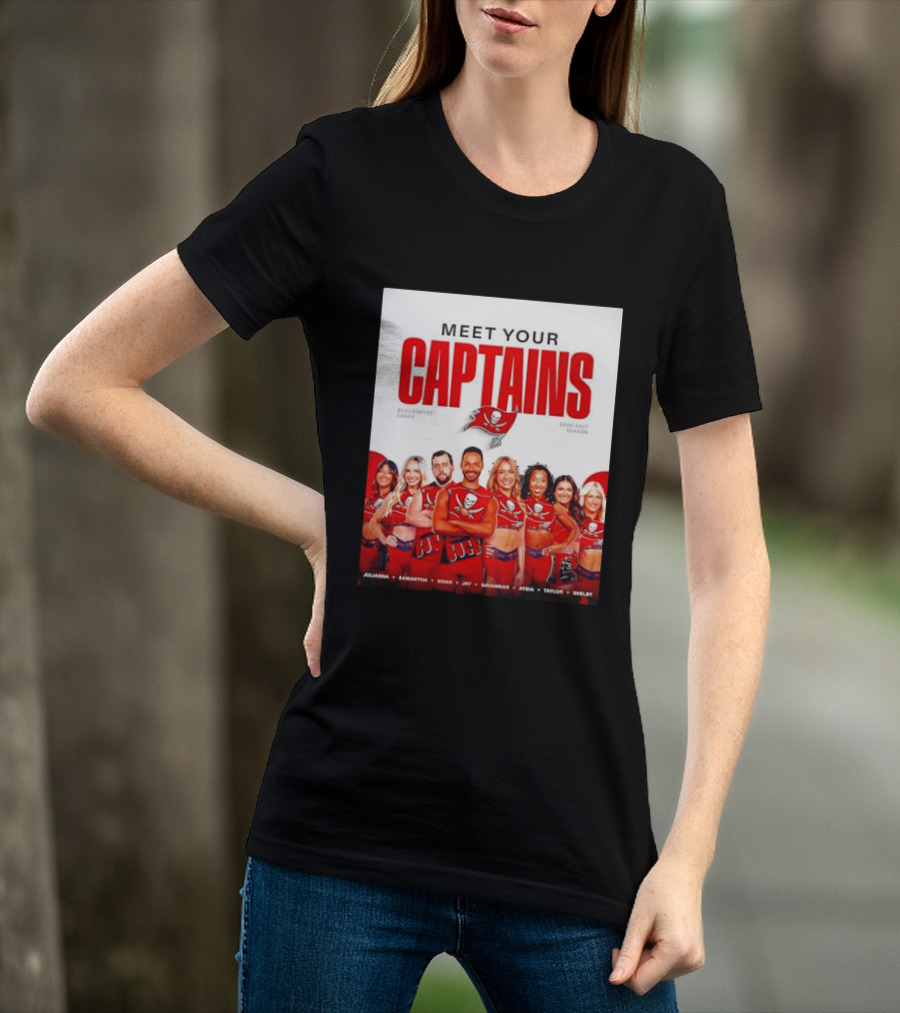 Meet Your Tampa Bay Buccaneers Cheer Captains 2026 2027 Season T-Shirt