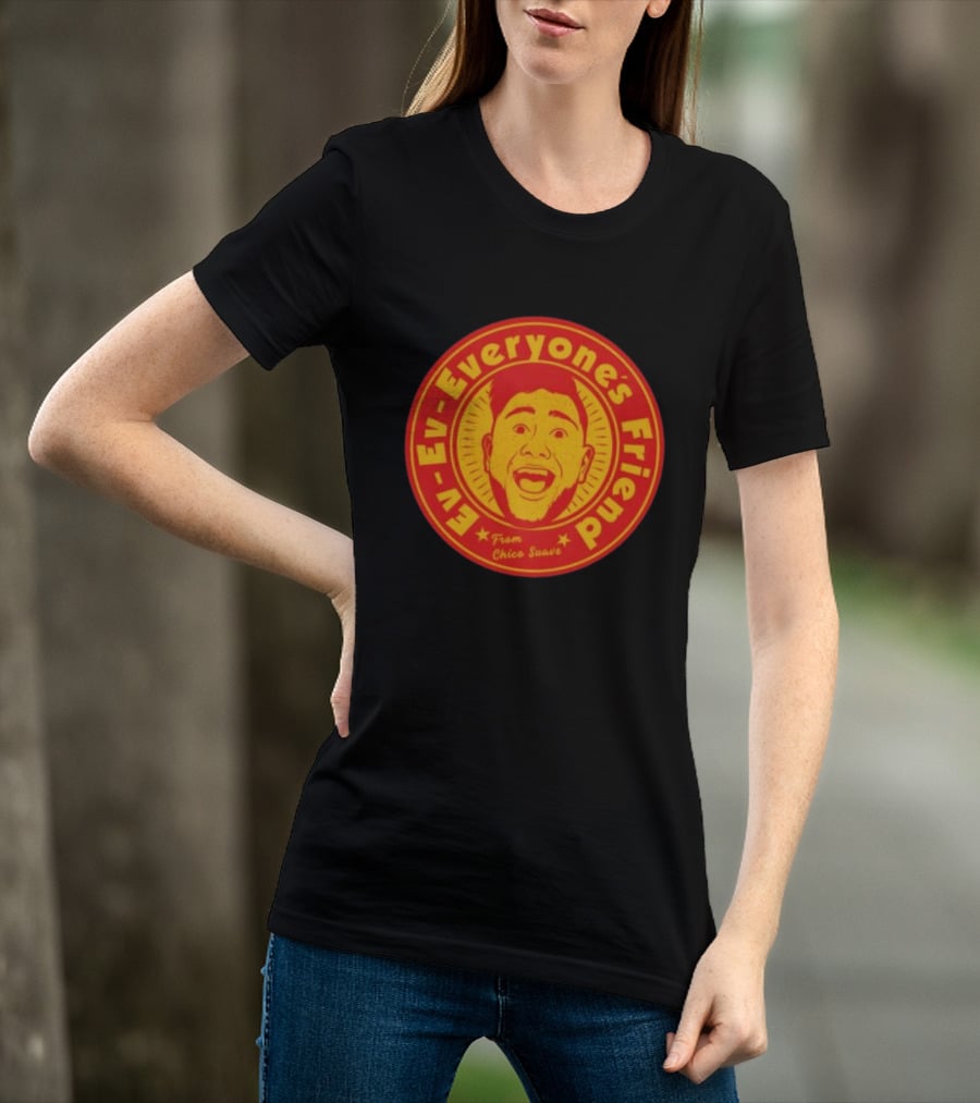 Ev Ev Everyone's Friend From Chico Suave Retro Style Round T-Shirt