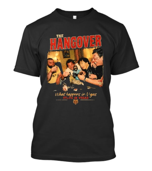 The Hangover Alan Phil Stu Mr Chow What Happens In Vegas Stays In Vegas T-Shirt