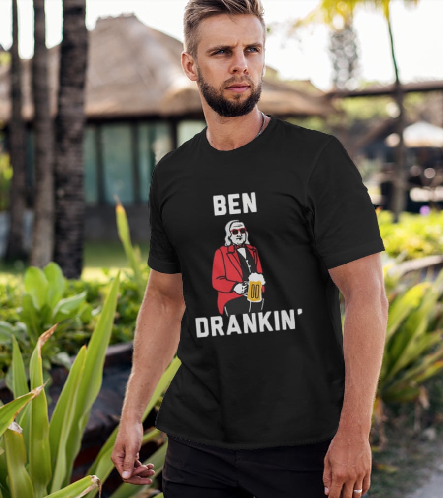 Ben Drankin' 4th Of July Patriotic Beer Celebration With Founding Father T-Shirt