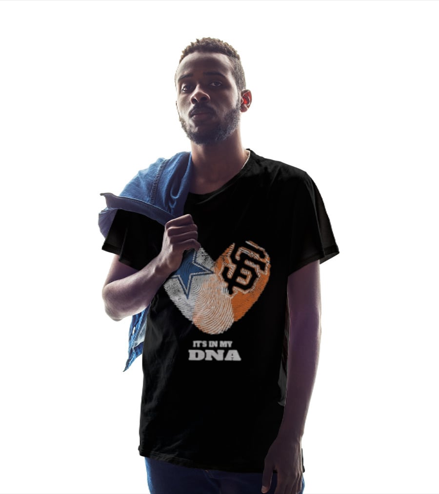 It's In My DNA Dallas Cowboys San Francisco Giants Fingerprint Heart T-Shirt