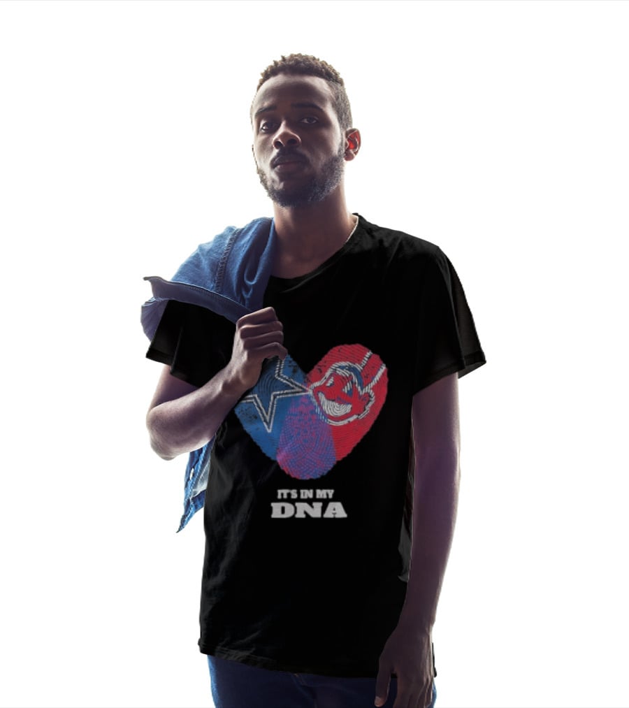 Dallas Cowboys Cleveland Indians Heart It's In My DNA T-Shirt