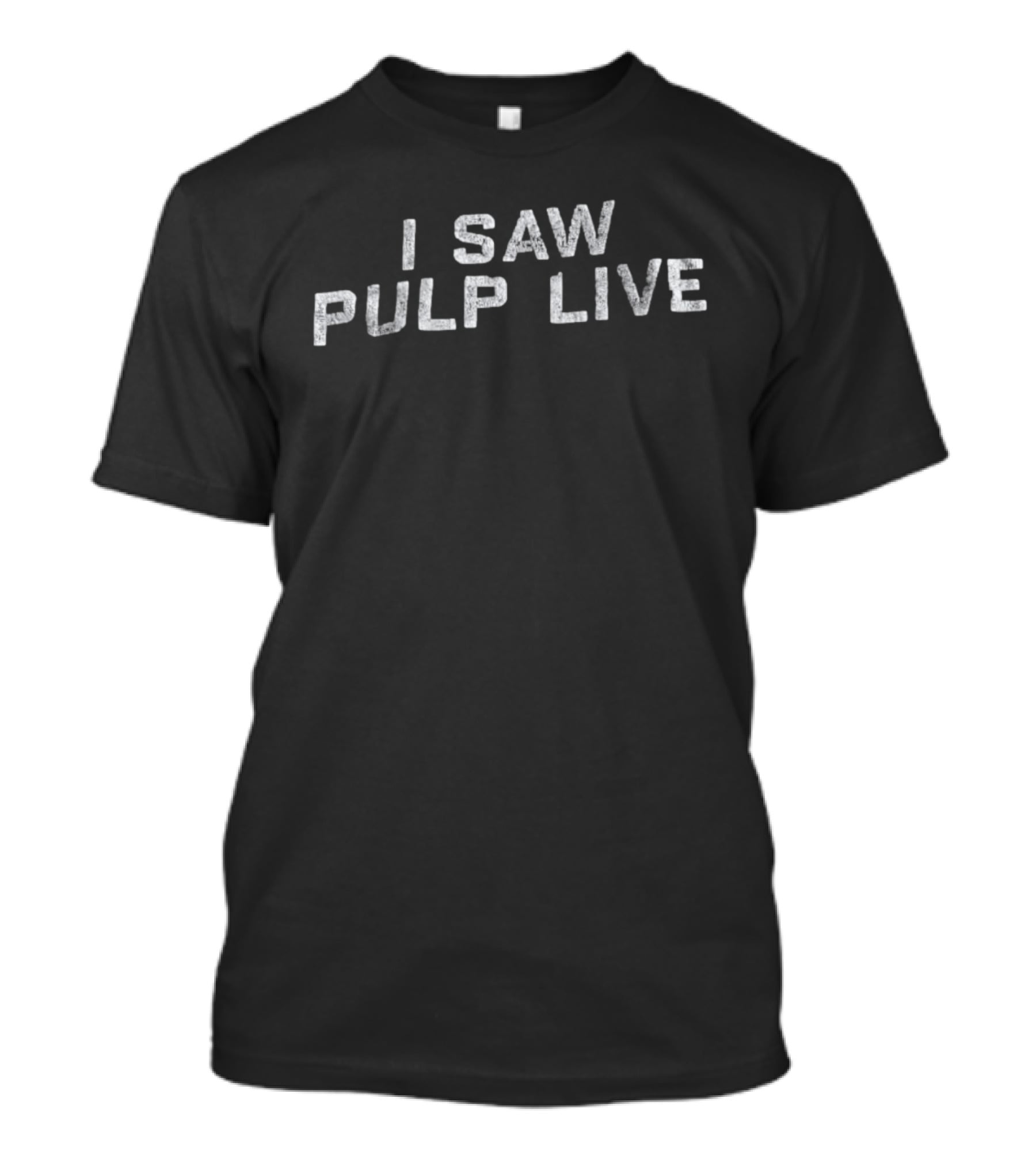 I Saw Pulp Live T-Shirt