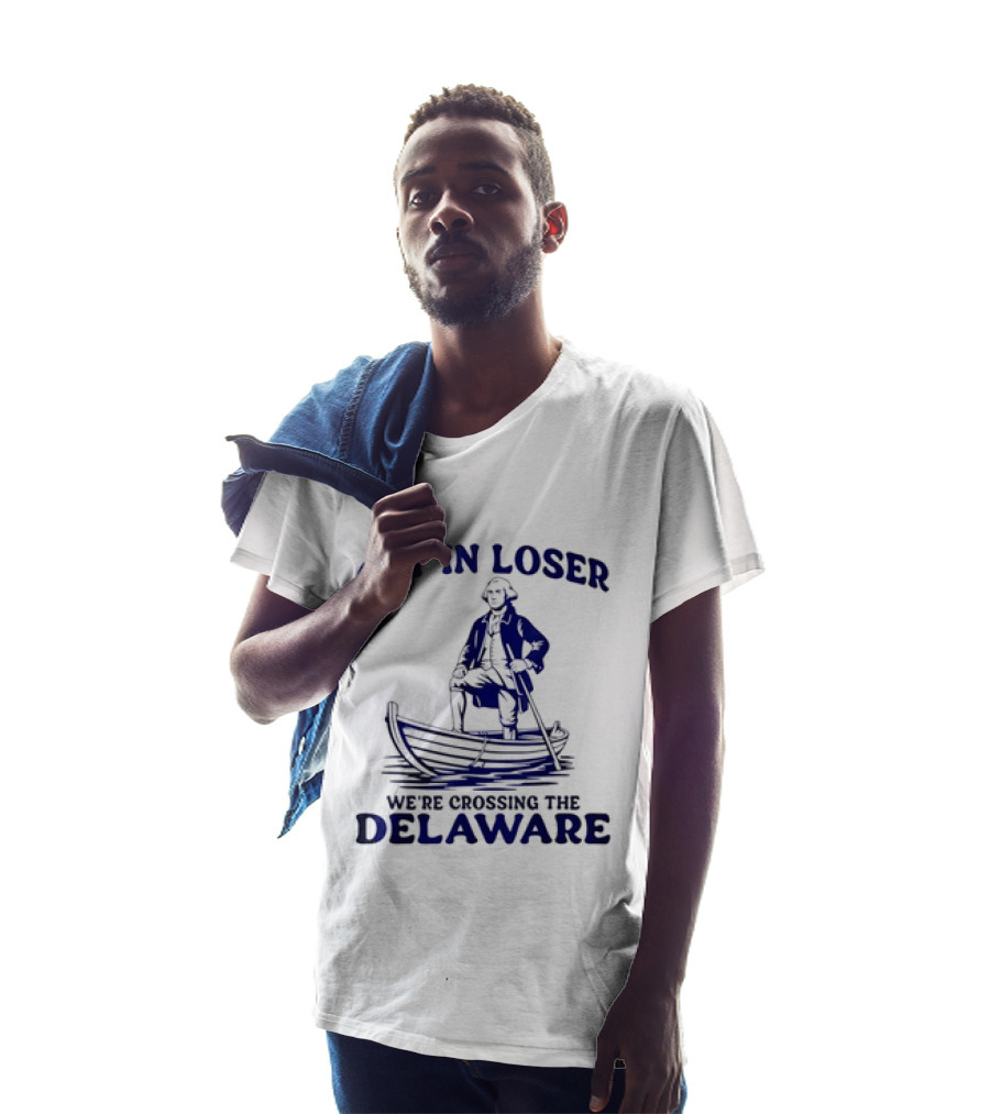 George Washington Get In Loser We're Crossing The Delaware Boat Scene T-Shirt
