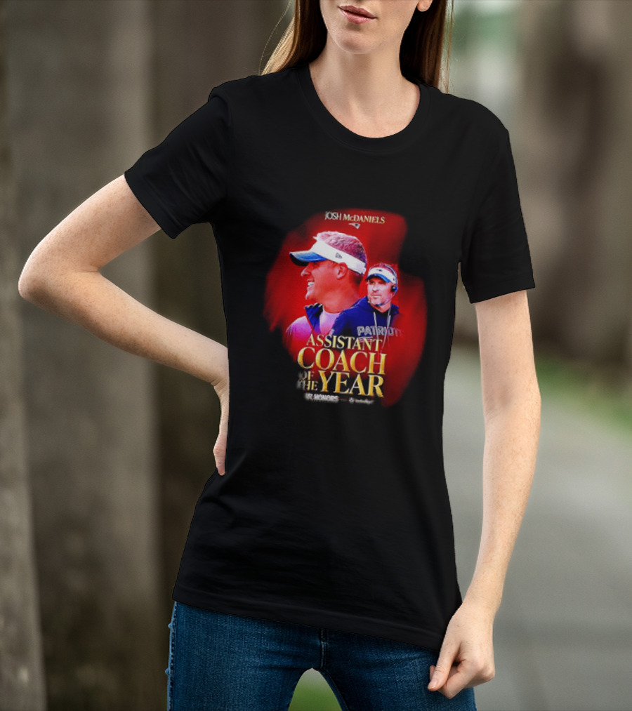 Josh McDaniels New England Patriots Assistant Coach Of The Year 2025 T-Shirt