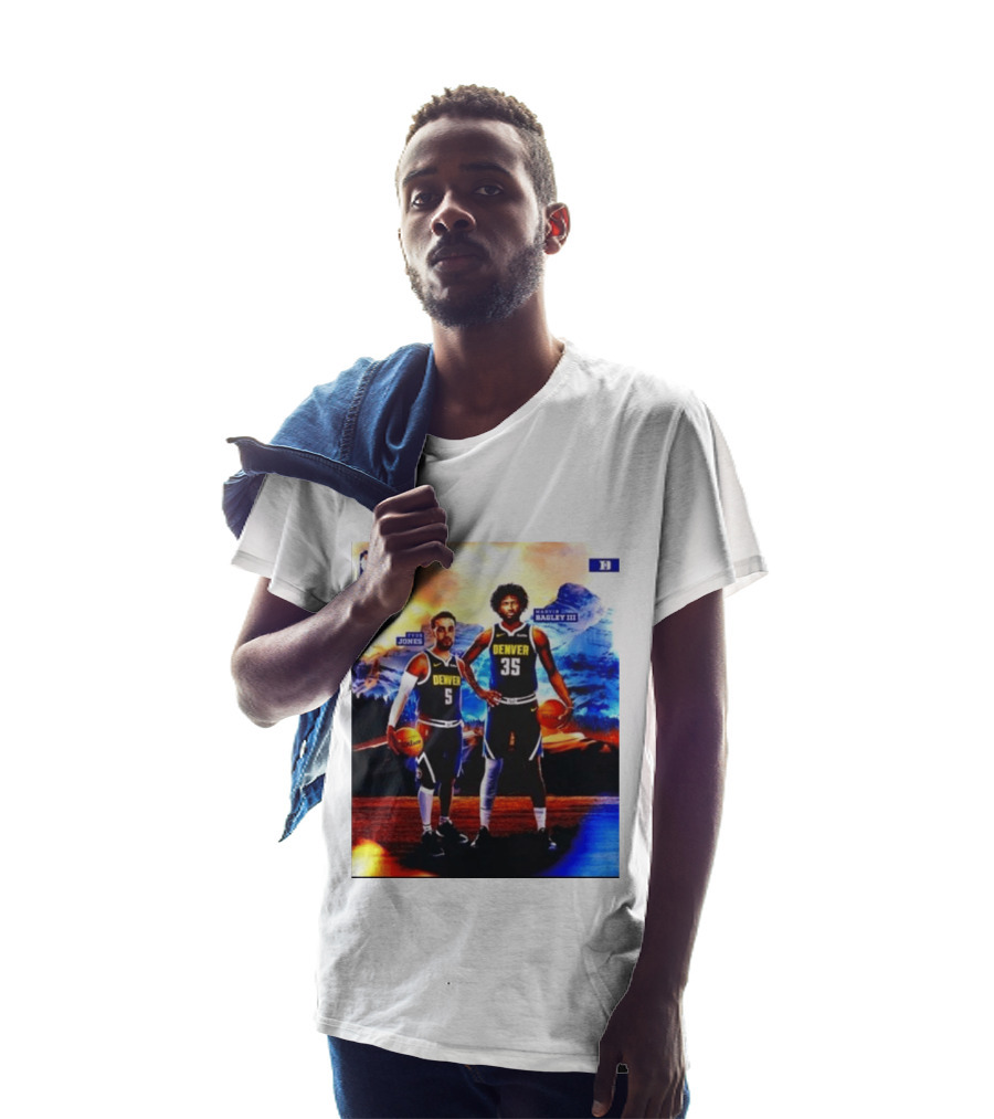Denver Nuggets Tyus Jones Marvin Bagley III NBA Mountain T-Shirt