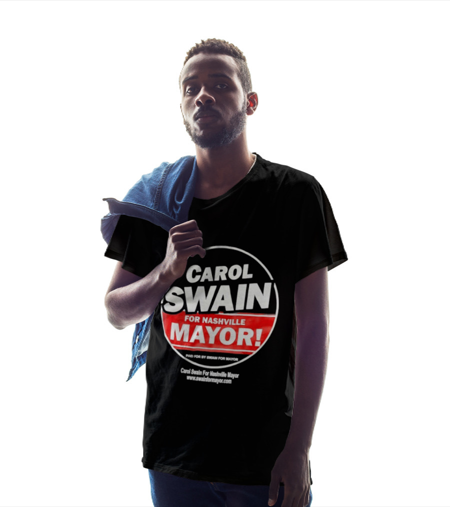Carol Swain For Nashville Mayor Campaign Support T-Shirt