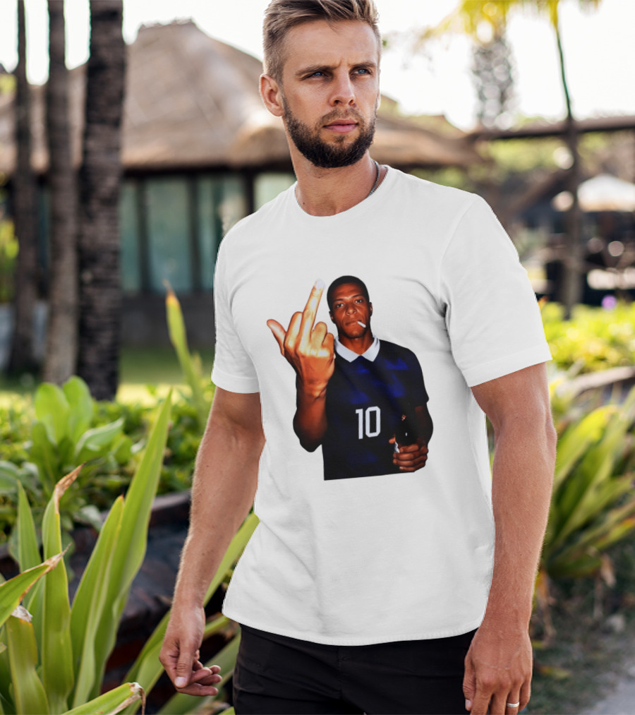 Kylian Mbappe Number 10 Edgy Gesture With Cigarette And Drink T-Shirt
