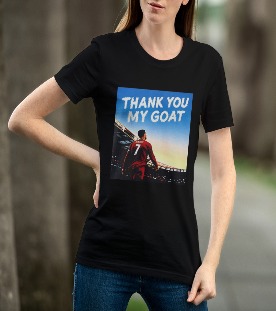 Thank You My Goat Cristiano Ronaldo 7 Portugal National Team T-Shirt