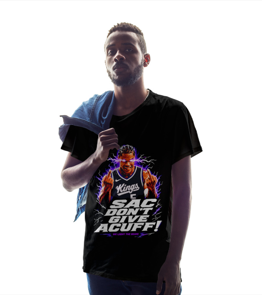 Darius Acuff Jr Sacramento Kings Sac Don't Give Acuff We Light The Beam T-Shirt