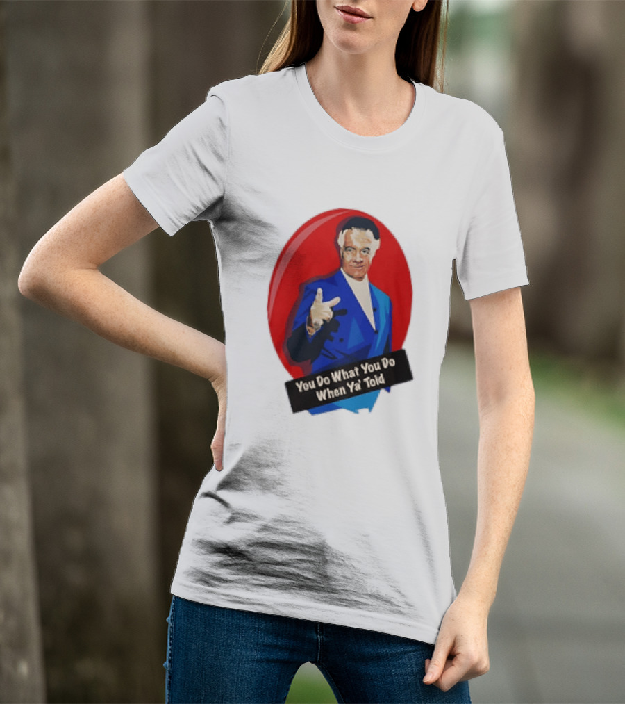 The Sopranos Paulie Walnuts Gualtieri You Do What You Do When Ya Told T-Shirt