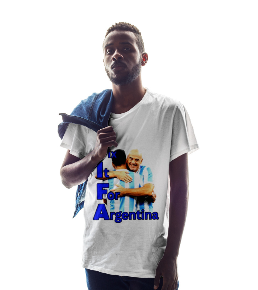 Fix It For Argentina FIFA Hug T-Shirt
