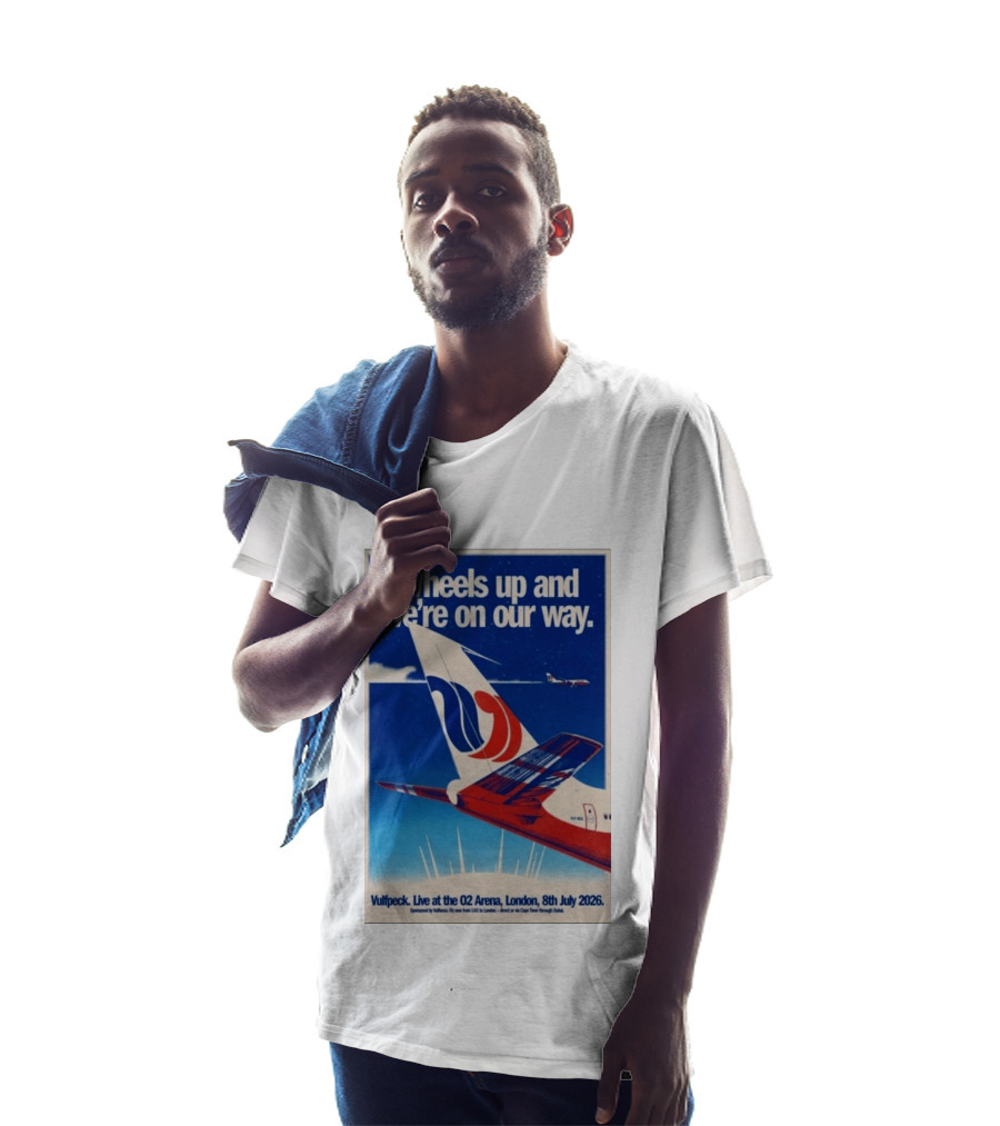 Wheels Up And We're On Our Way Vulfpeck Live At The O2 Arena London 8th July 2026 T-Shirt