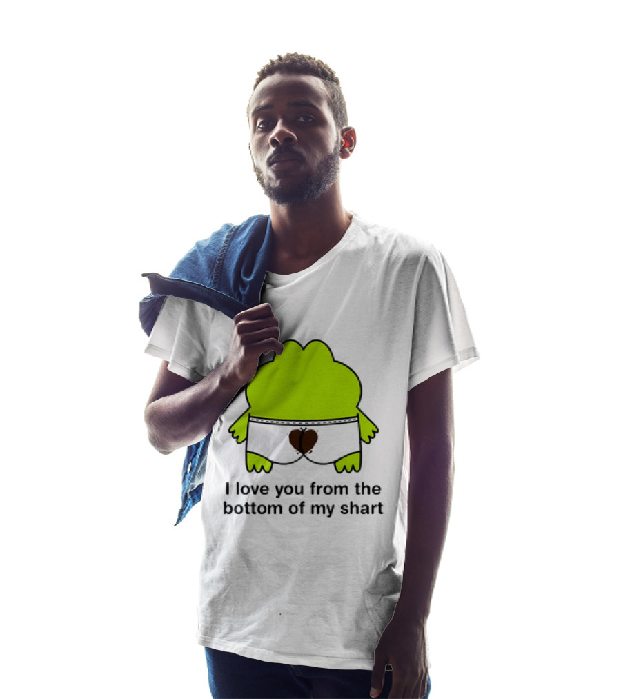 Frog I Love You From The Bottom Of My Shart Funny Green Cartoon T-Shirt