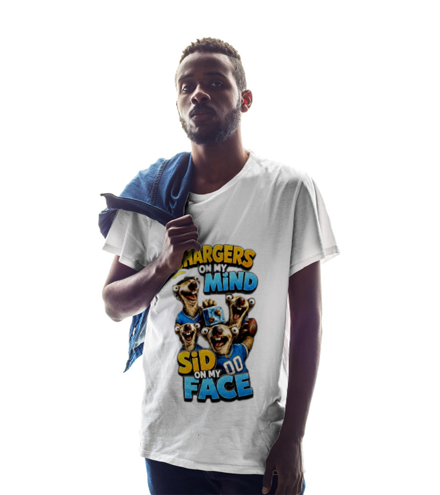 Los Angeles Chargers Sid On My Mind Football Fan Humor T-Shirt