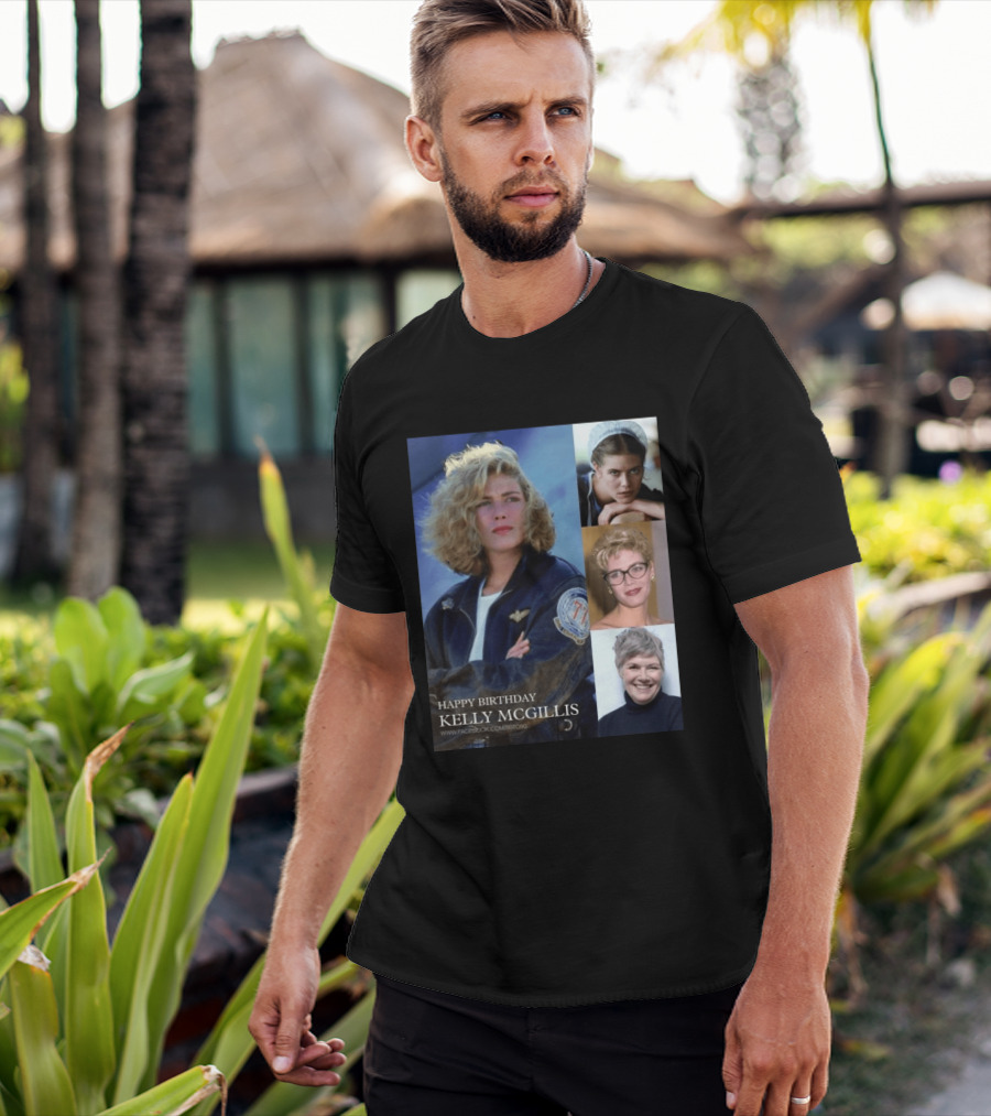 Happy Birthday Kelly McGillis Photos Compilation T-Shirt
