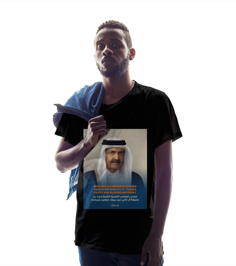 His Highness Sheikh Hamad Bin Khalifa Al Thani Happy And Blessed Birthday T-Shirt