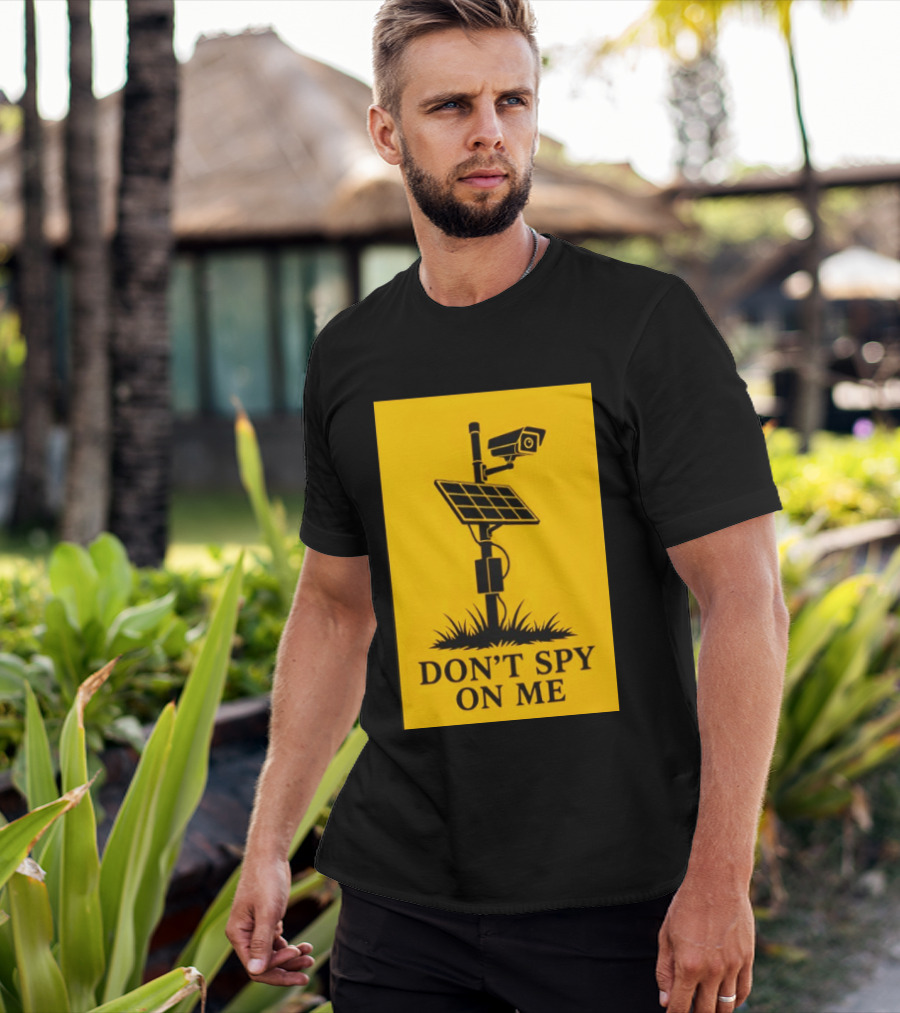 Flock Camera Surveillance Solar Panel Don't Spy On Me T-Shirt