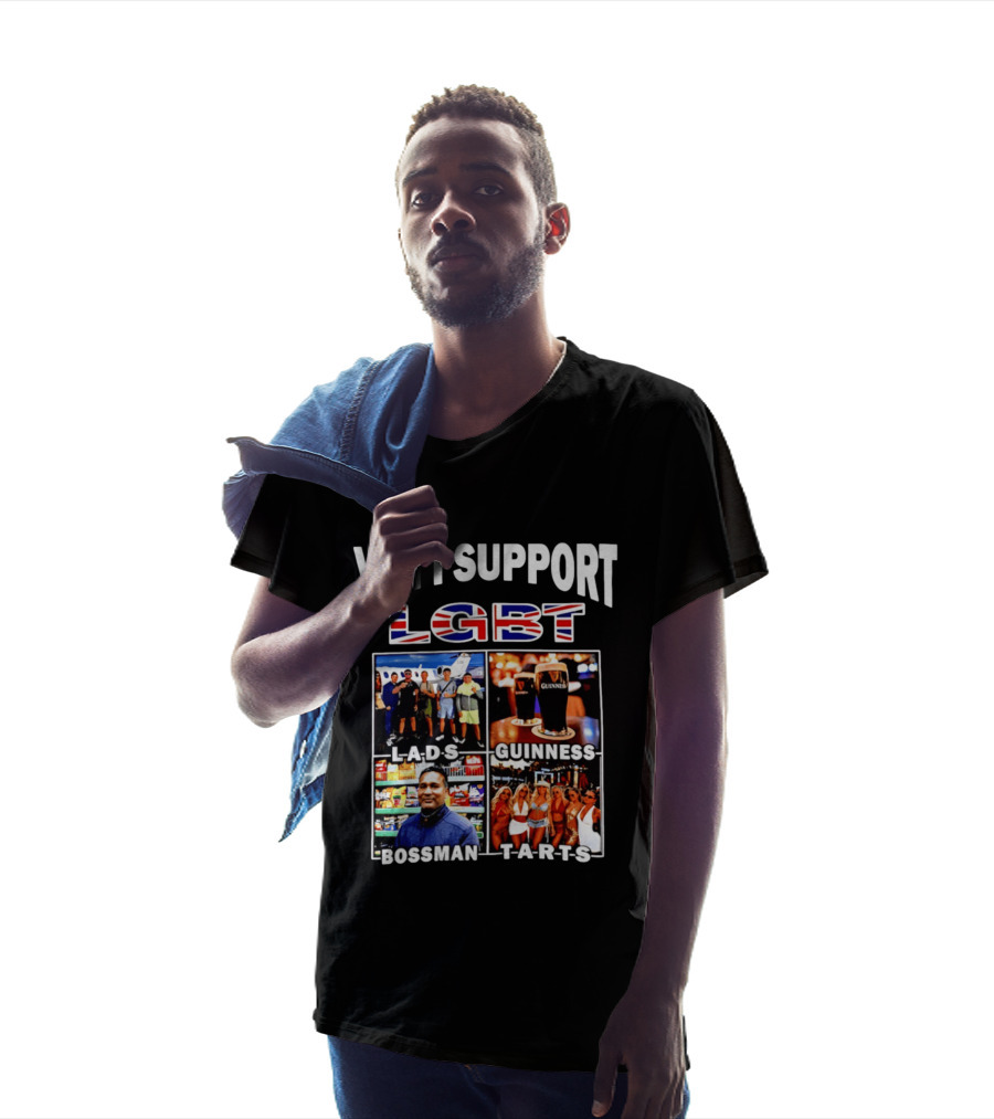 Yeh I Support LGBT Lads Guinness Bossman Tarts T-Shirt