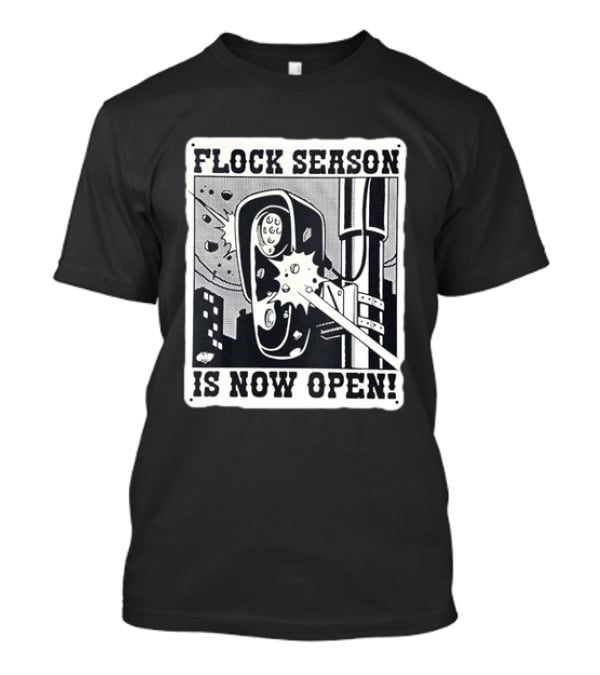 Flock Season Is Now Open Explosive Comic T-Shirt