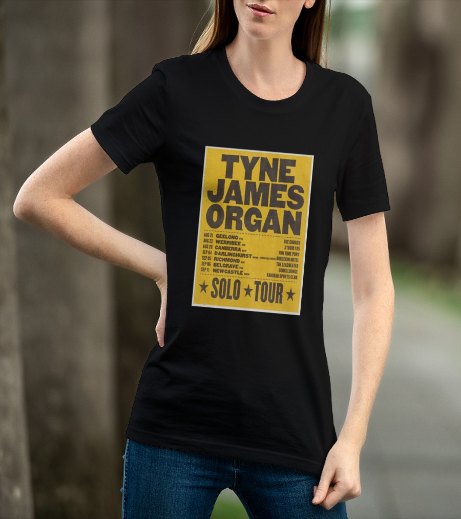 TYNE JAMES ORGAN Australian Solo Tour 2026 Geelong Werribee Canberra Dates Venues T-Shirt