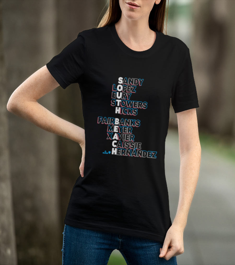 Miami Baseball Sandy Lopez Bury Stowers Hicks Fairbanks Meyer Xavier Caissie Hernandez South Beach Names 2026 T-Shirt