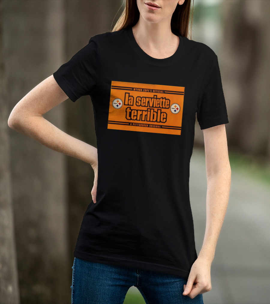 Myron Cope's Official La Serviette Terrible A Pittsburgh Original Steelers T-Shirt