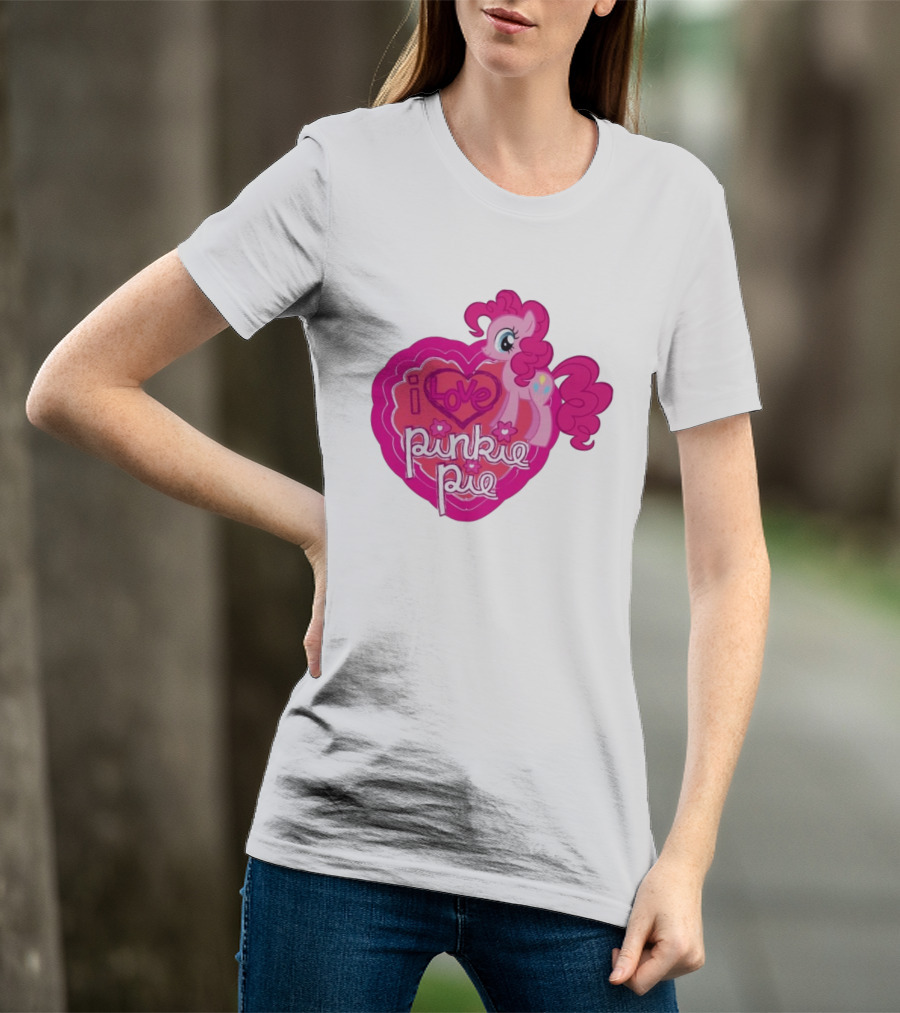 I Love Pinkie Pie My Little Pony Friendship Magic Fan Favorite T-Shirt