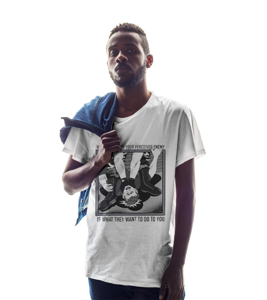 What They Do To Your Perceived Enemy Is What They Want To Do To You Black And White Image Of Upside Down Person With Arms Up T-Shirt
