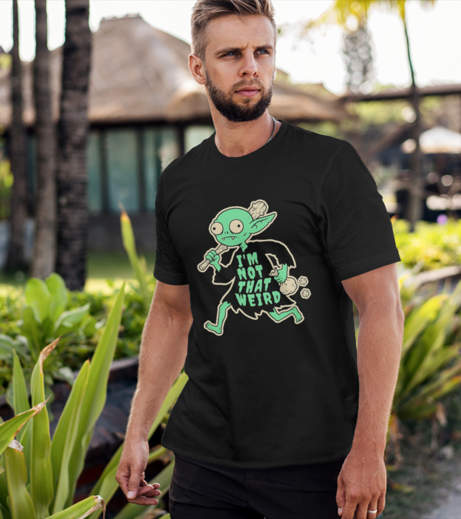 I'm Not That Weird Goblin With D20 Dice Fun Fantasy Role Playing Humor T-Shirt