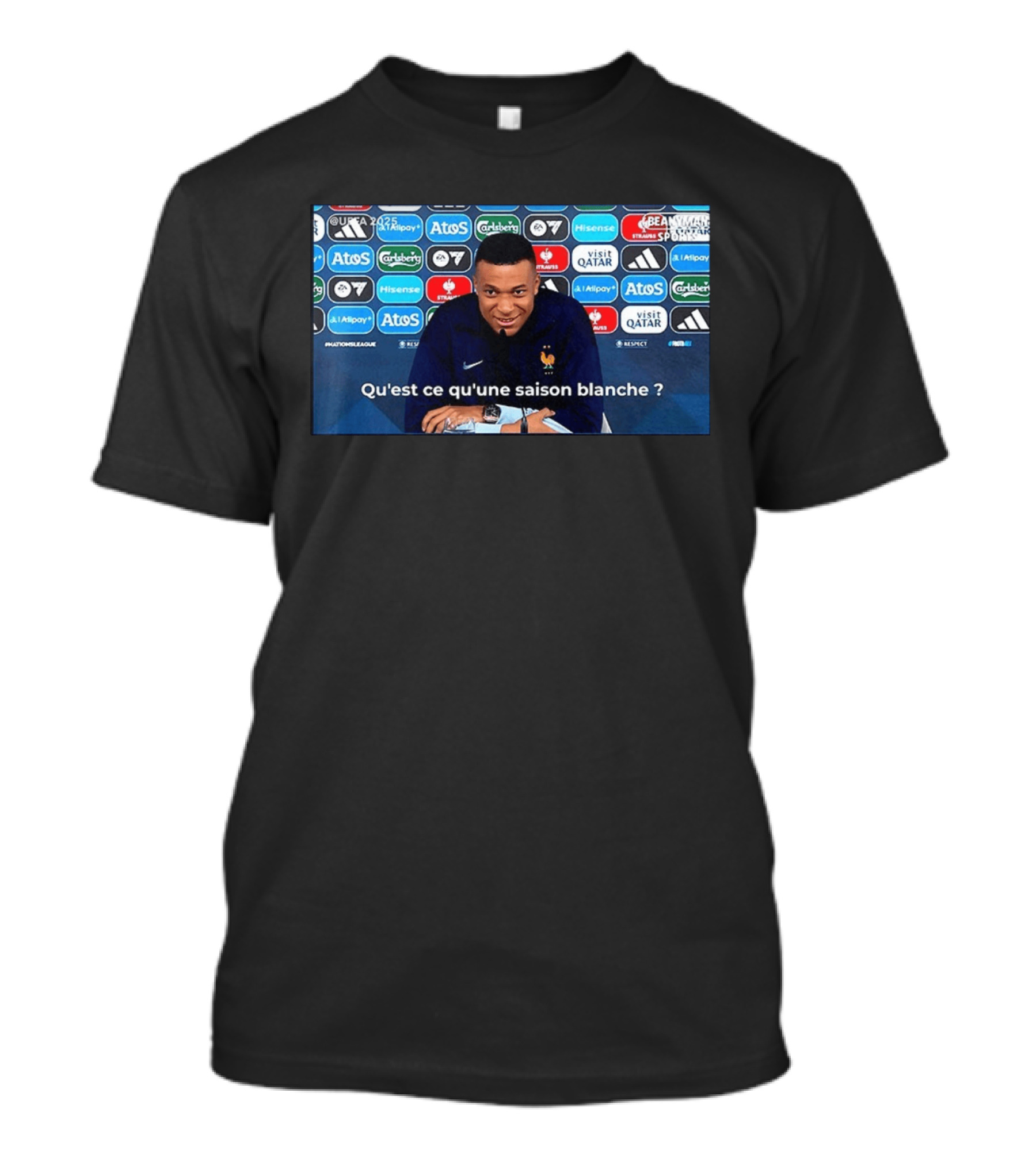 UEFA 2025 Mbappé Qu'est Ce Qu'une Saison Blanche BeanymanSports T-Shirt