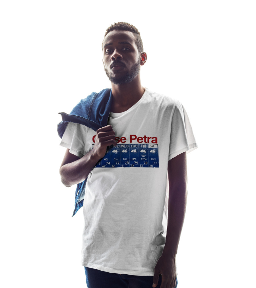 Chase Petra Weekly Weather Forecast Sun Sat With Temperatures And Cloud T-Shirt