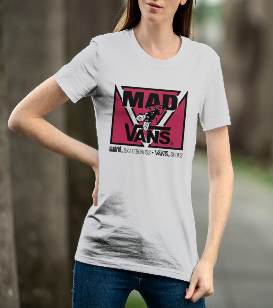 MAD Vans Madrid Skateboards Vans Shoes T-Shirt