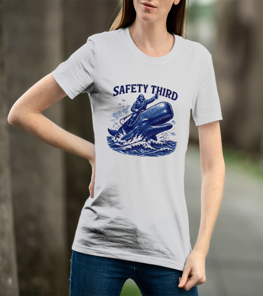 Safety Third Nautical Whale Rider Humor T-Shirt