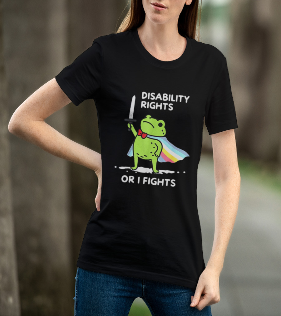 Disability Rights Frog Superhero Or I Fights T-Shirt