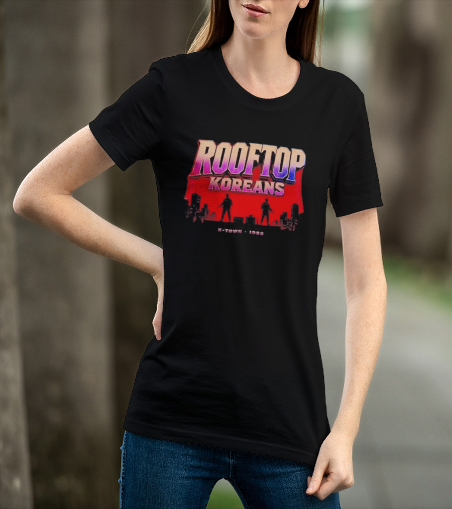 Rooftop Koreans K Town 1992 Koreatown Skyline T-Shirt