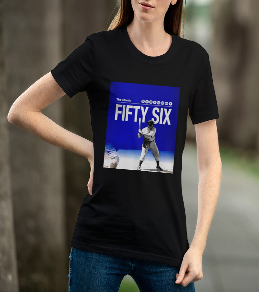 Joe DiMaggio The Streak Fifty Six Baseball Legend Yankees Fifty Six T-Shirt