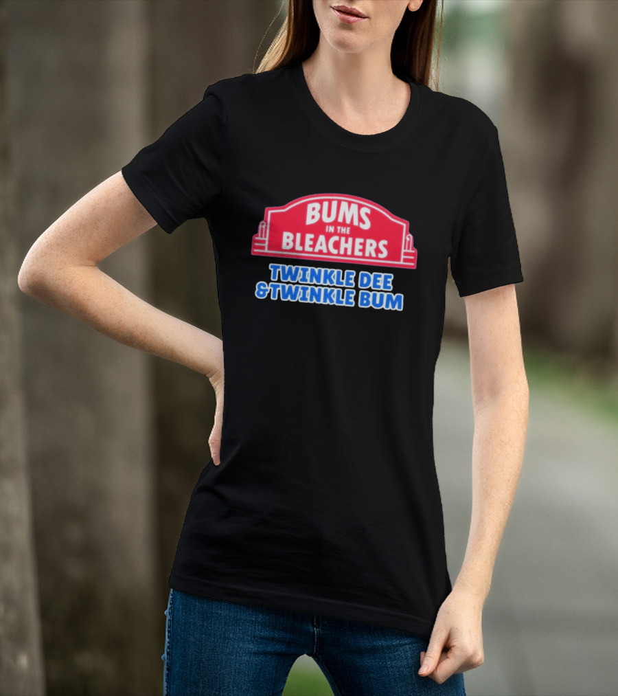 Bums In The Bleachers Twinkle Dee & Twinkle Bum T-Shirt