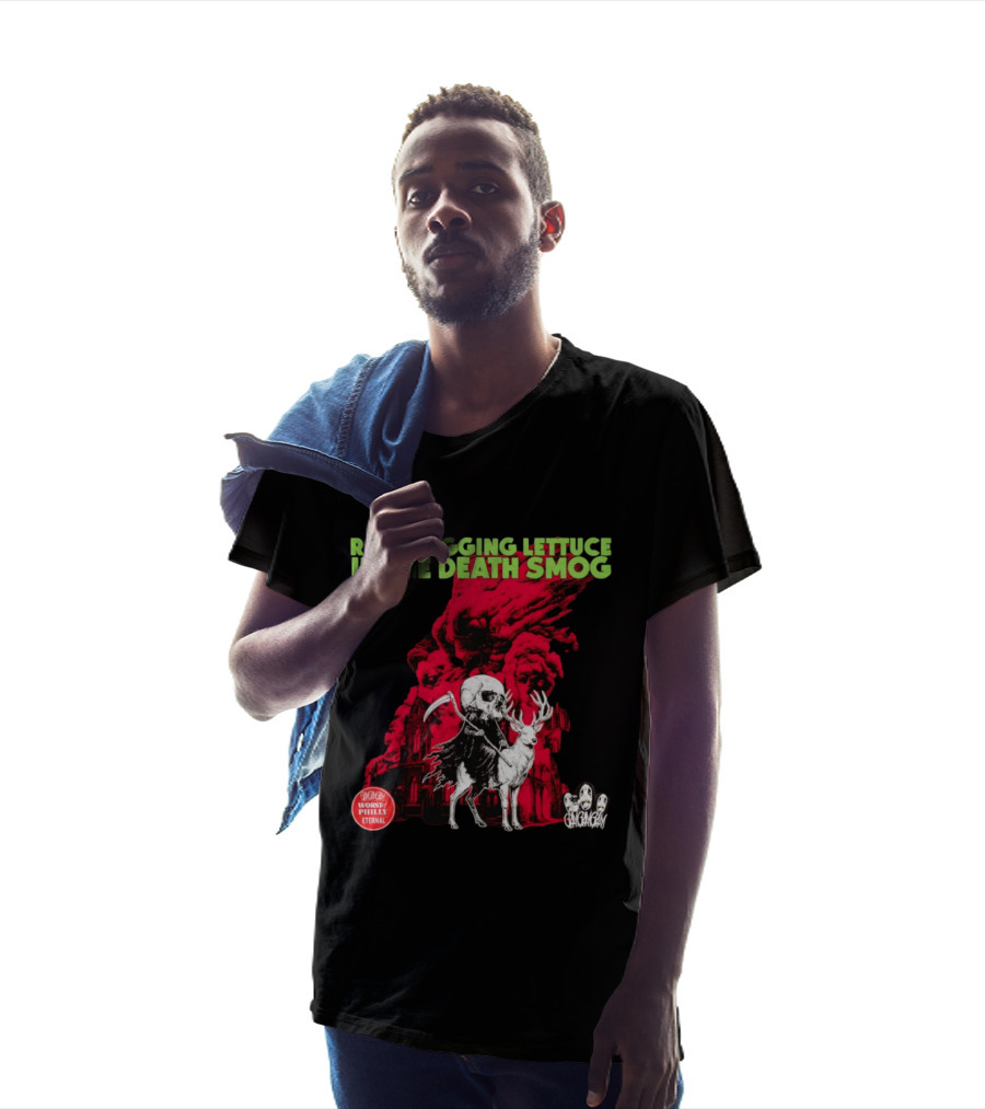 Raw Dogging Lettuce In The Death Smog Worst Philly Eternal Chicago T-Shirt
