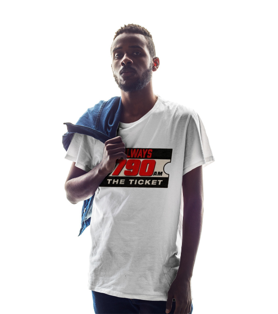 Always 790 Am The Ticket T-Shirt