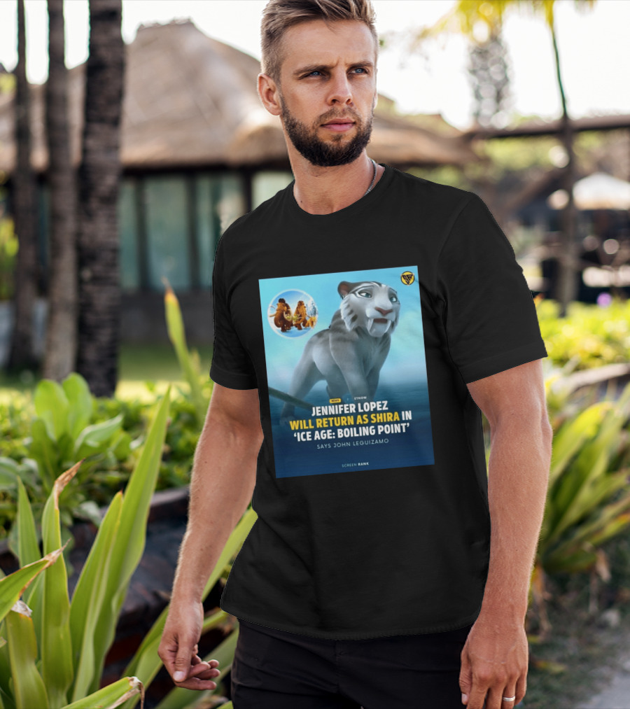 Jennifer Lopez Returns Shira Ice Age Boiling Point John Leguizamo T-Shirt