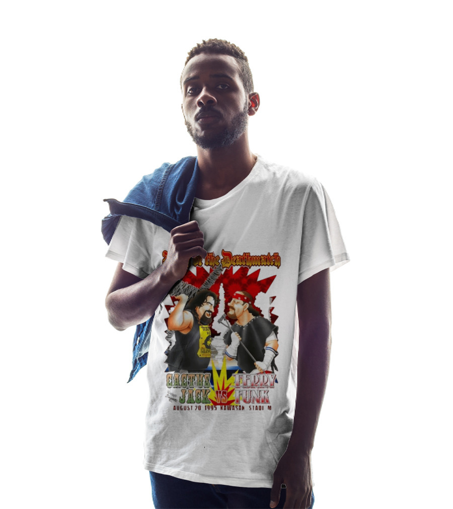 King Of The Deathmatch Cactus Jack Vs Terry Funk August 20 1995 Kawasaki Stadium T-Shirt