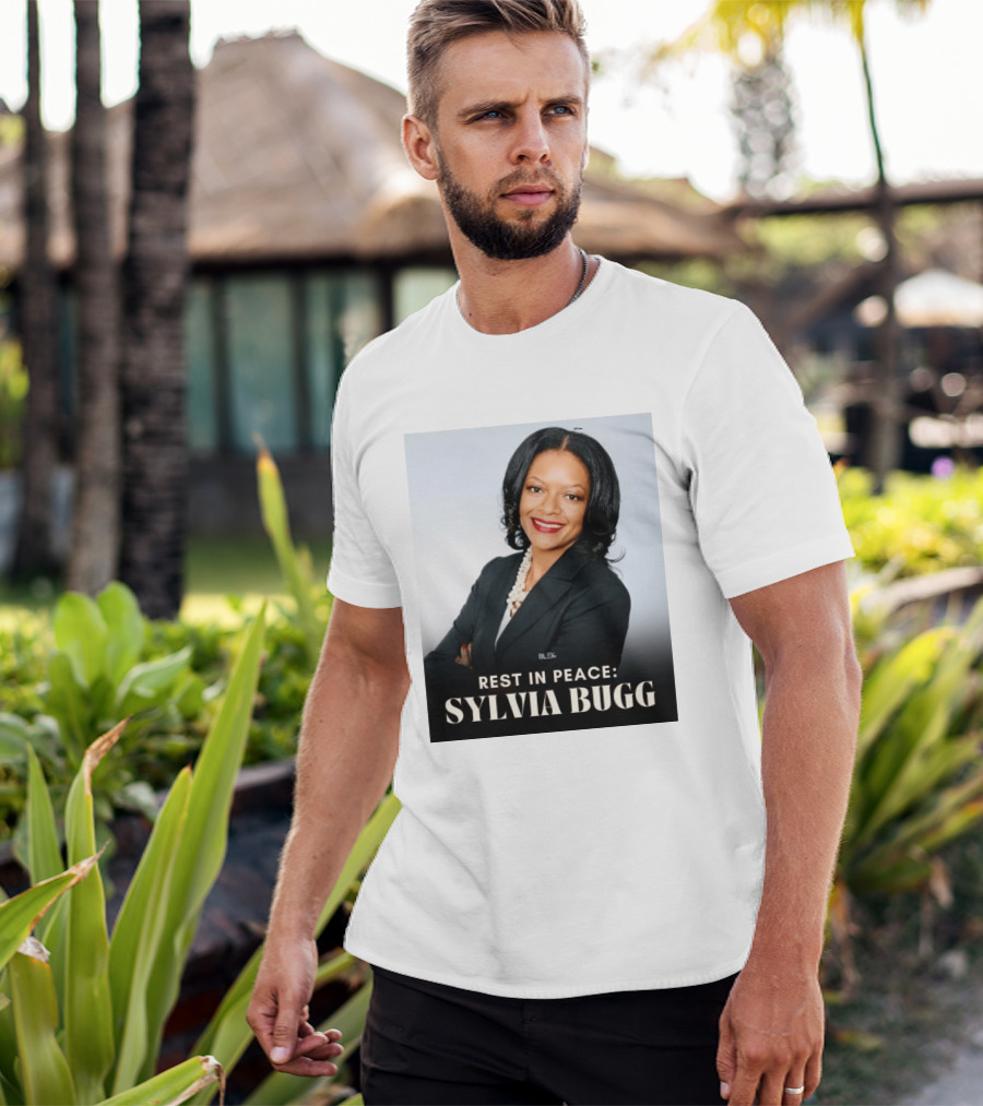 Rest In Peace Sylvia Bugg BLSX T-Shirt