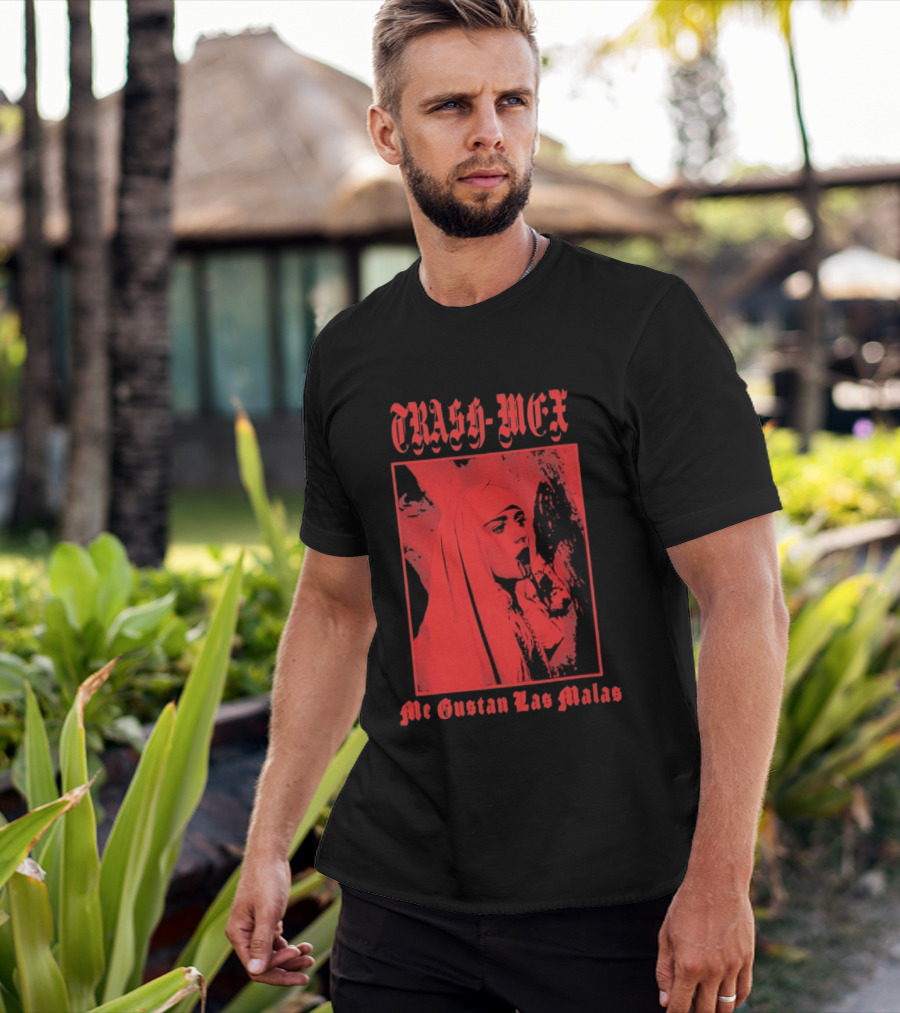 Trash Mex Me Gustan Las Malas Nun Iconic Red Nun T-Shirt