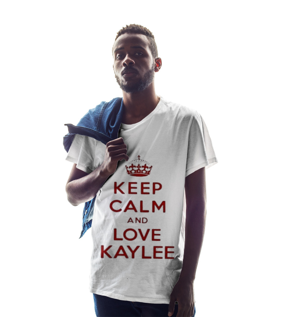 Keep Calm And Love Kaylee T-Shirt