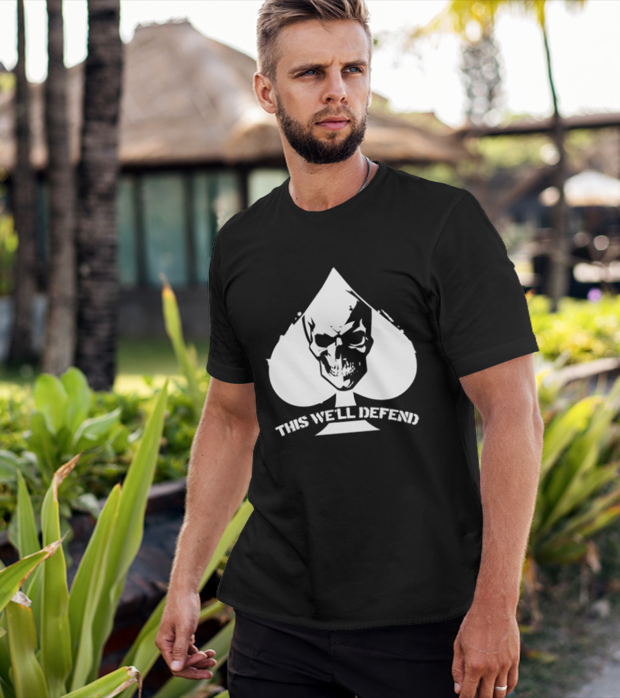 This We'll Defend Skull Spade US Army T-Shirt