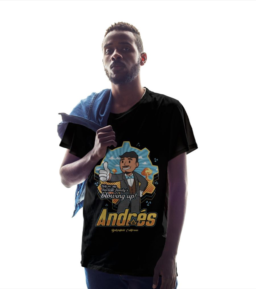 Andrés Help Me My Nuclear Family's Blowing Up Bakersfield California Purgatoryland Store Vault Nino T-Shirt
