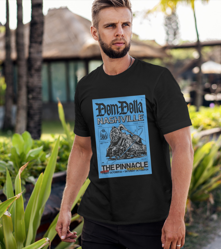Dom Dolla Nashville The Pinnacle 2026 Final Tix New Show Added October 23 24 T-Shirt