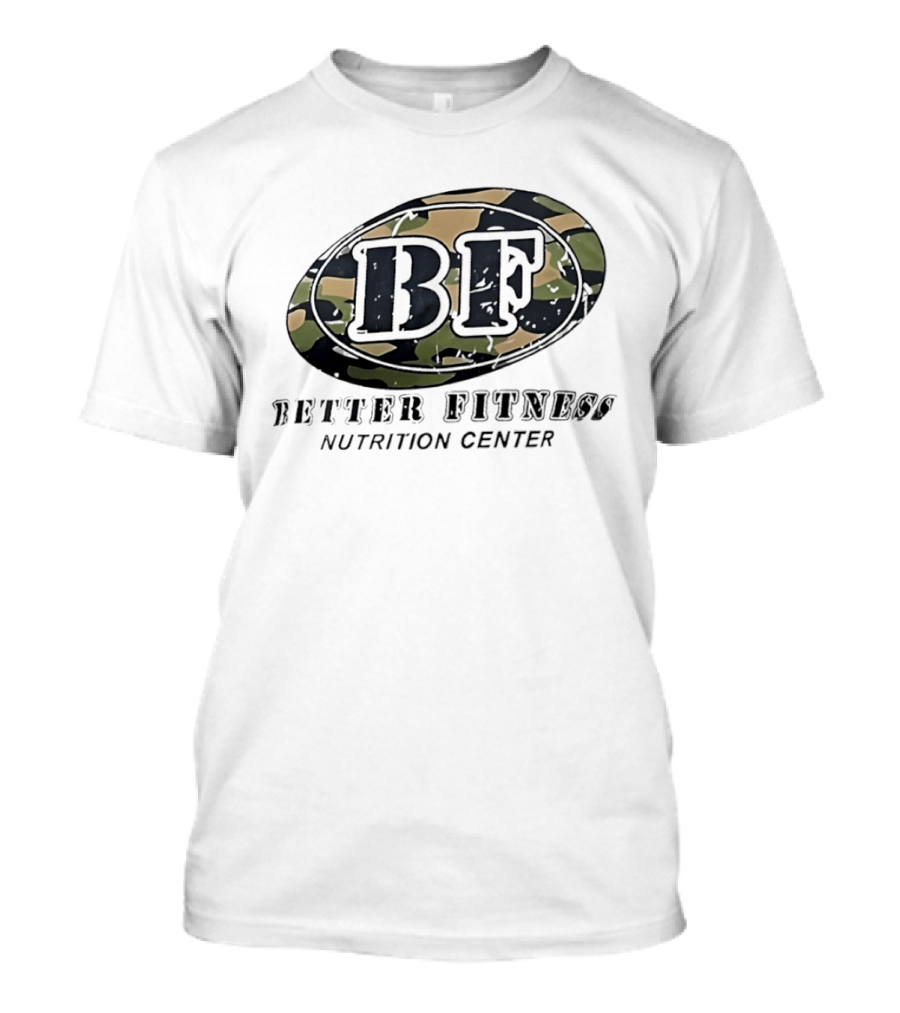 Camouflage BF Emblem Better Fitness Nutrition Center T-Shirt